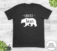 Uncle Bear - Unisex T-shirt - Uncle Shirt - Uncle Gift - familyteeprints